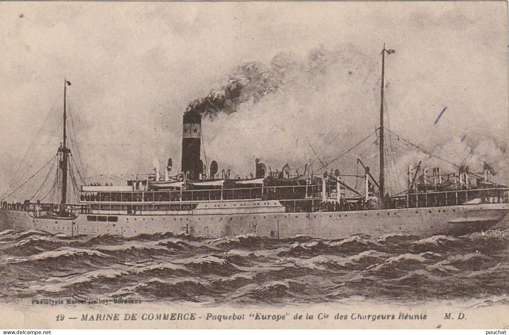 RE 11 - MARINE DE COMMERCE - PAQUEBOT " EUROPE " DE LA Cie DES CHARGEURS REUNIS  - 2 SCANS - Koopvaardij