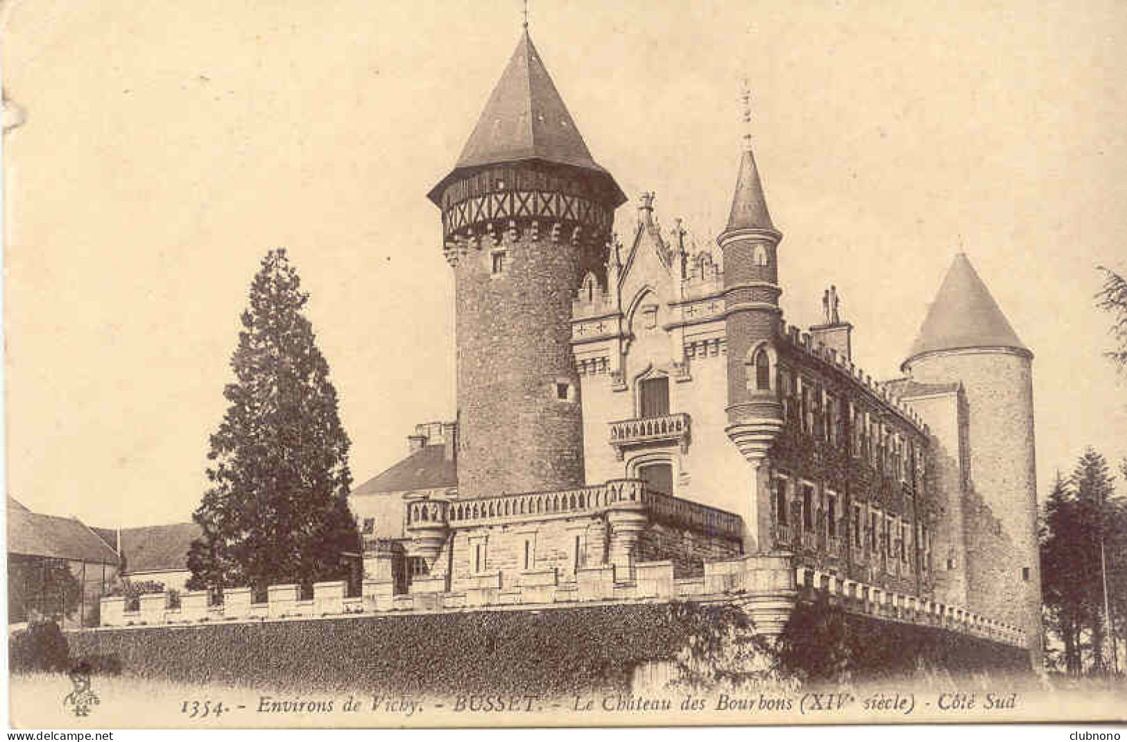 CPA - BUSSET - LE CHATEAU DES BOURBONS - COTE SUD - Vichy