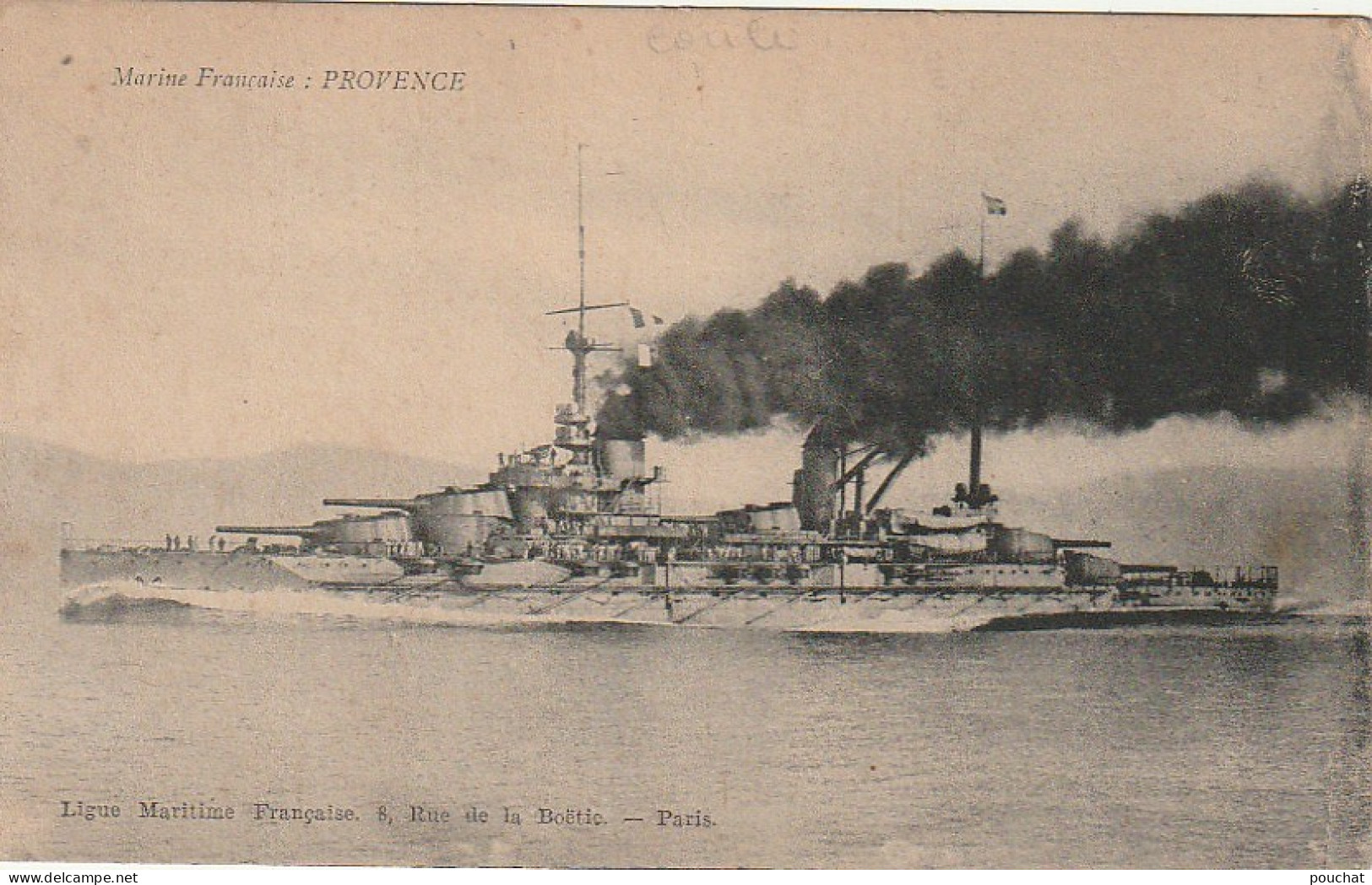 RE 11- MARINE FRANCAISE  - " LE PROVENCE " CUIRASSE D' ESCADRE - 2 SCANS - Warships