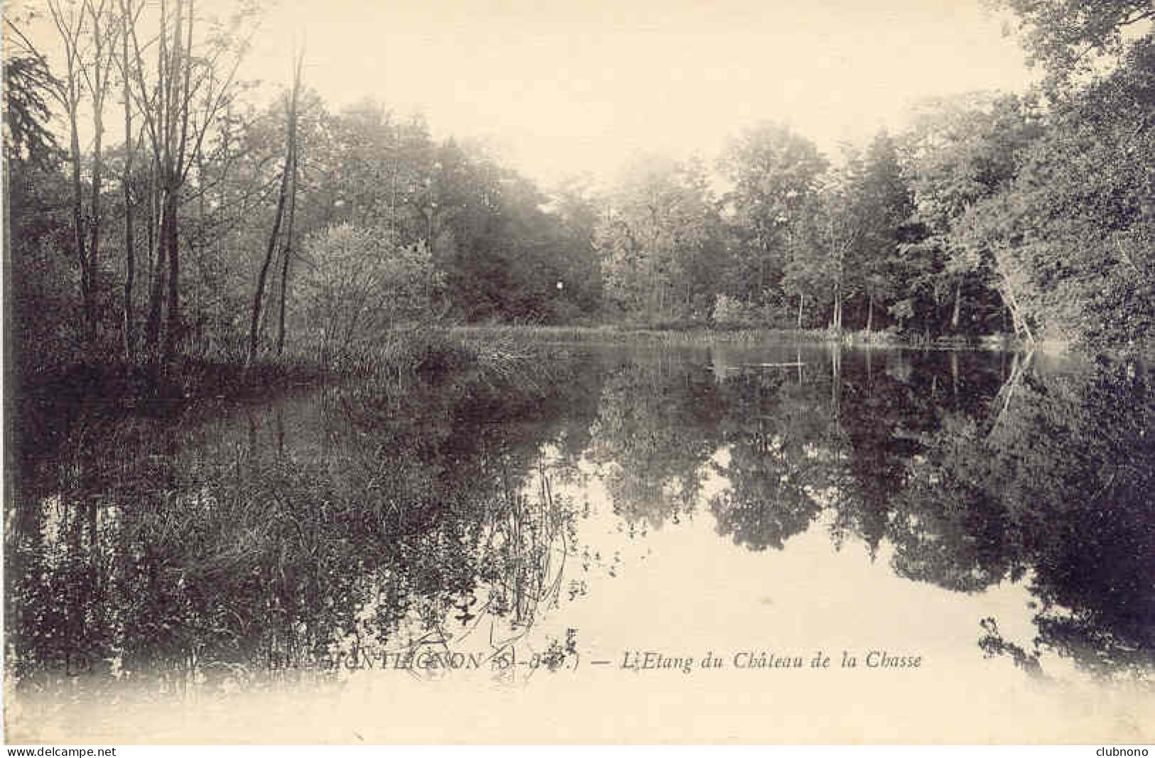 CPA - MONTLIGNON - ETANG DU CHATEAU DE CHASSE (T.B. ET RARE CLICHE - PARFAIT ETAT) - Montlignon