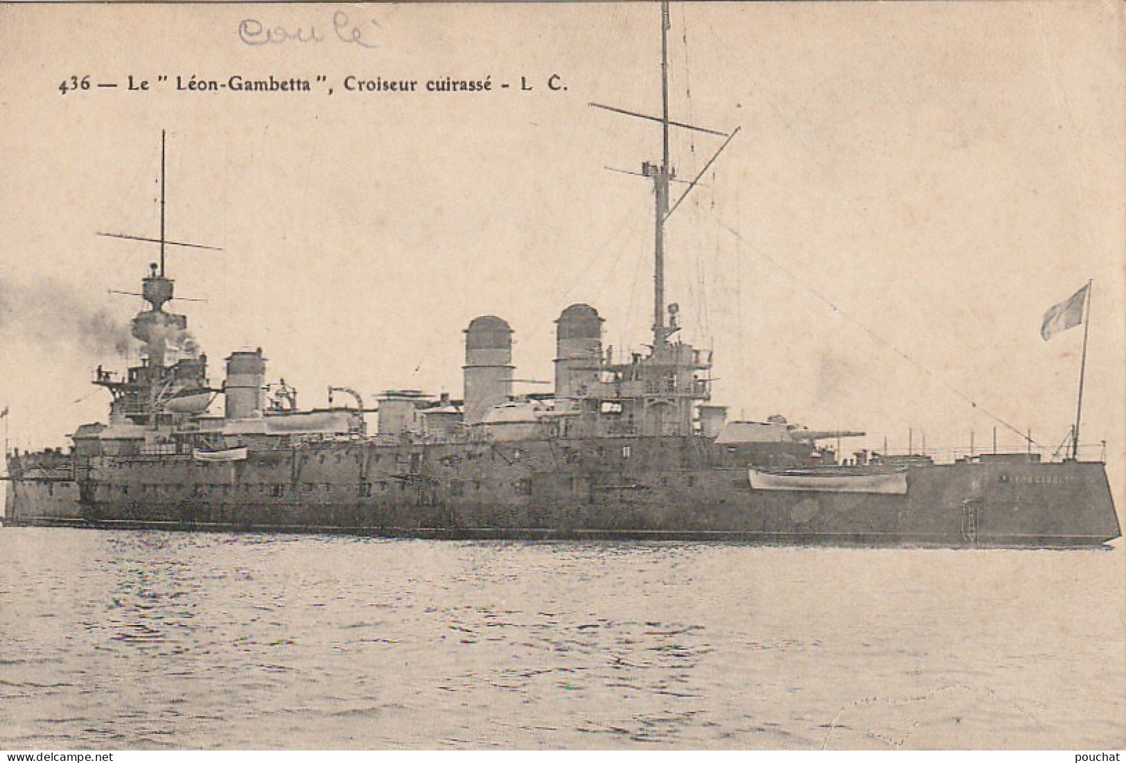 RE 11- MARINE DE GUERRE - LE " LEON GAMBETTA " ,  CROISEUR CUIRASSE - 2 SCANS - Guerre