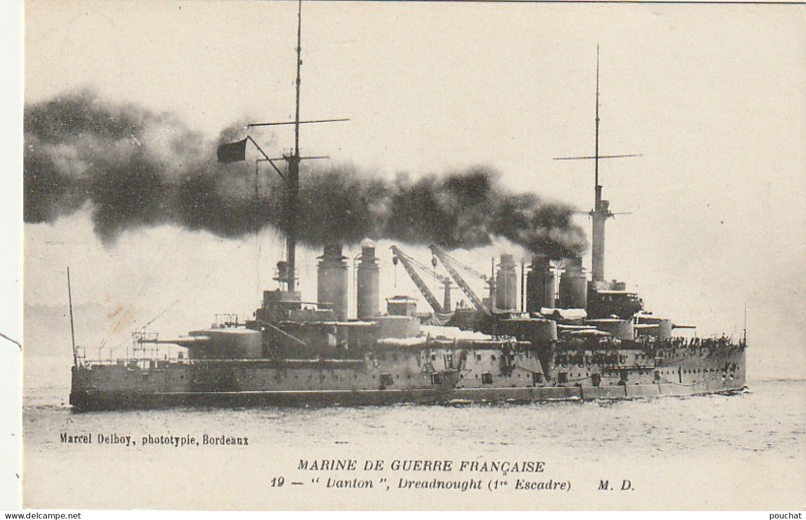 RE 11- MARINE DE GUERRE - " DANTON " DREADNOUGHT ( 1ere ESCADRE ) - 2 SCANS - Warships