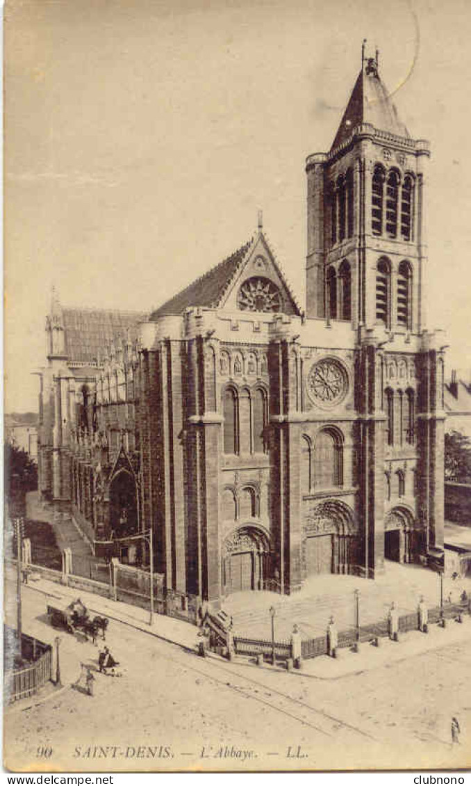 CPA - SAINT DENIS - L'ABBAYE  (CIRCULE 1908) - Saint Denis