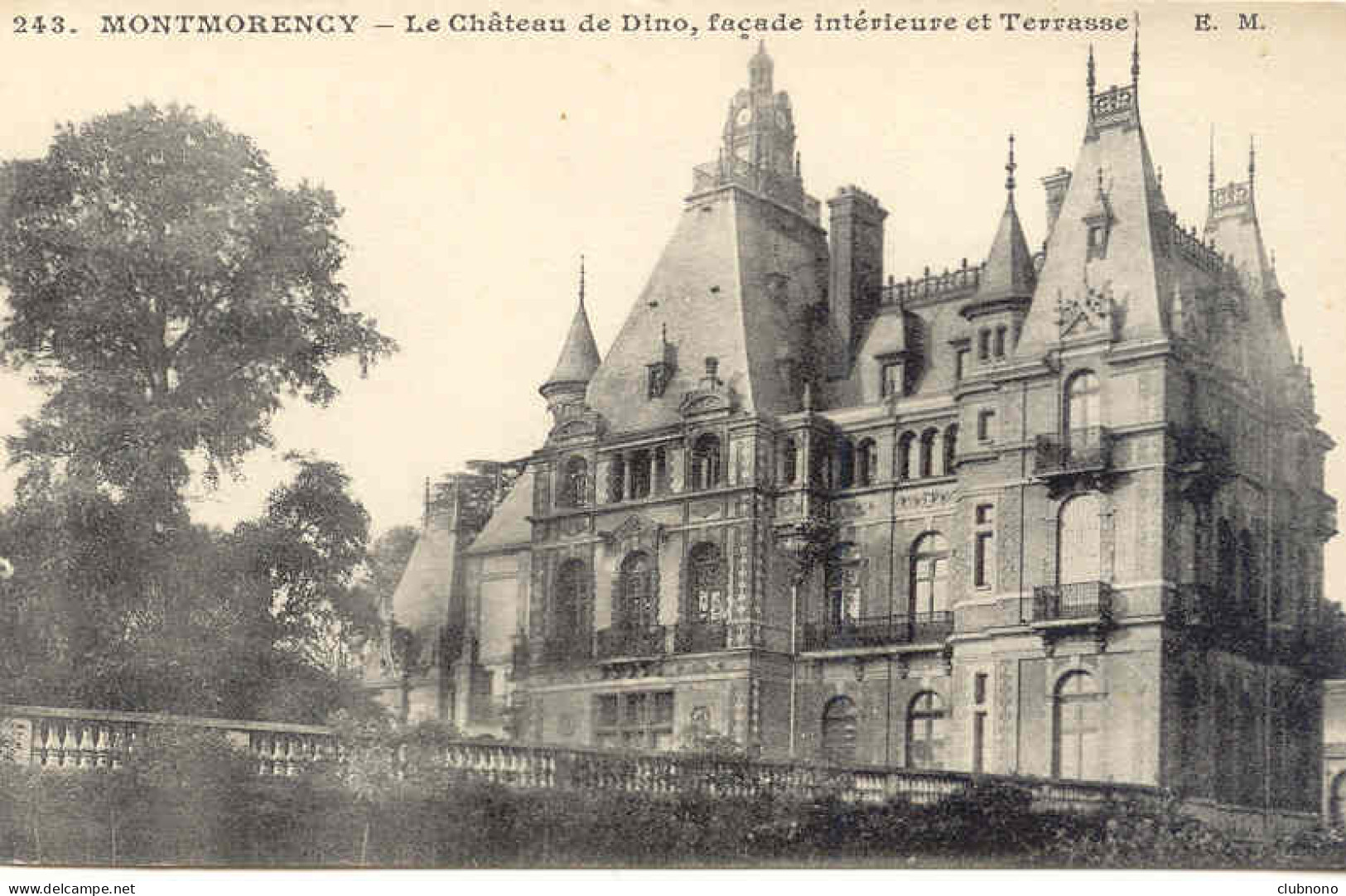 CPA - MONTMORENCY - CHATEAU DE DINO, FACADE INTERIEURE ET TERRASSE - Montmorency