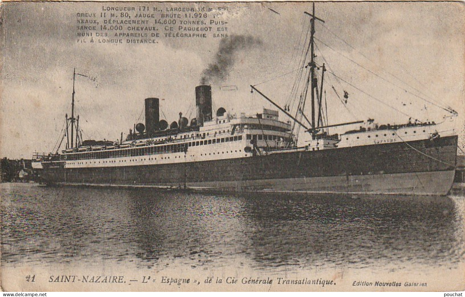 RE 12-(44) SAINT NAZAIRE - PAQUEBOT L'" ESPAGNE  " - COMPAGNIE GENERALE TRANSATLANTIQUE   - 2 SCANS - Steamers