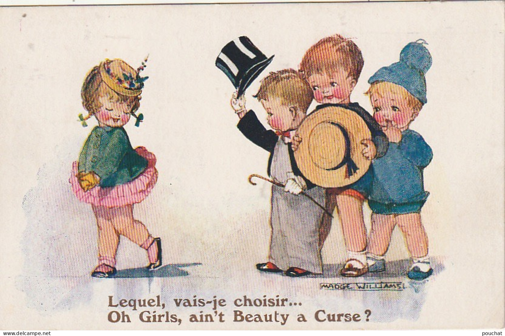 RE 15 - " LEQUEL , VAIS JE CHOISIR .." - FILLETTE DEVANT PRETENDANTS - ILLUSTRATEUR MADGE WILLIAMS - 2 SCANS - Humorous Cards