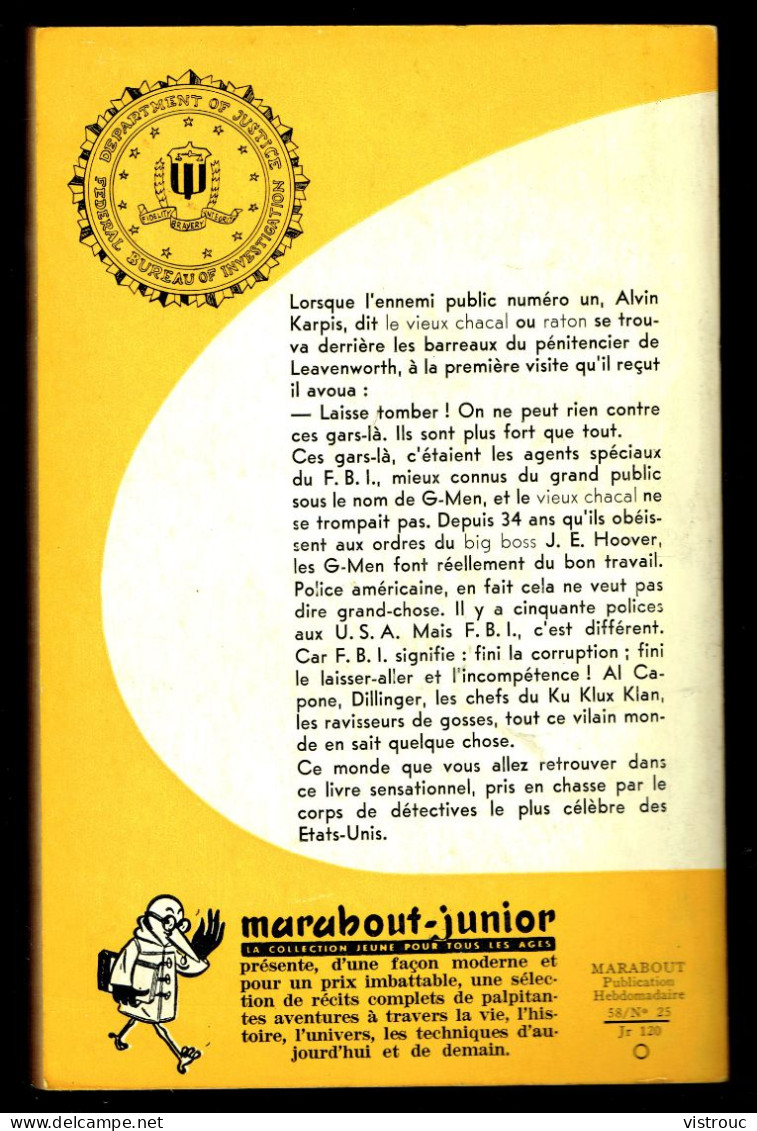 "Les Dossiers Du F.B.I.", De Michel DUINO - MJ N° 120 - Récit - 1958. - Marabout Junior