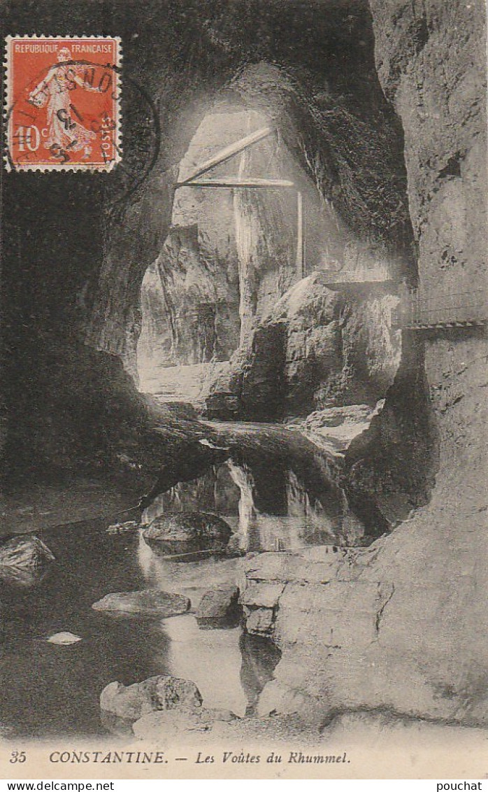 RE 23- (ALGERIE) CONSTANTINE - LES VOUTES DU RHUMMEL - 2 SCANS - Constantine