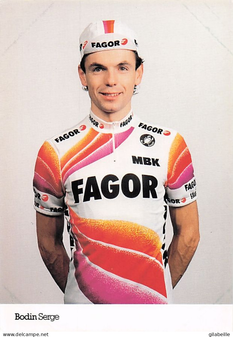 Vélo Coureur Cycliste Francais Serge Bodin - Team Fagor -  Cycling - Cyclisme  Ciclismo - Wielrennen  - Radsport