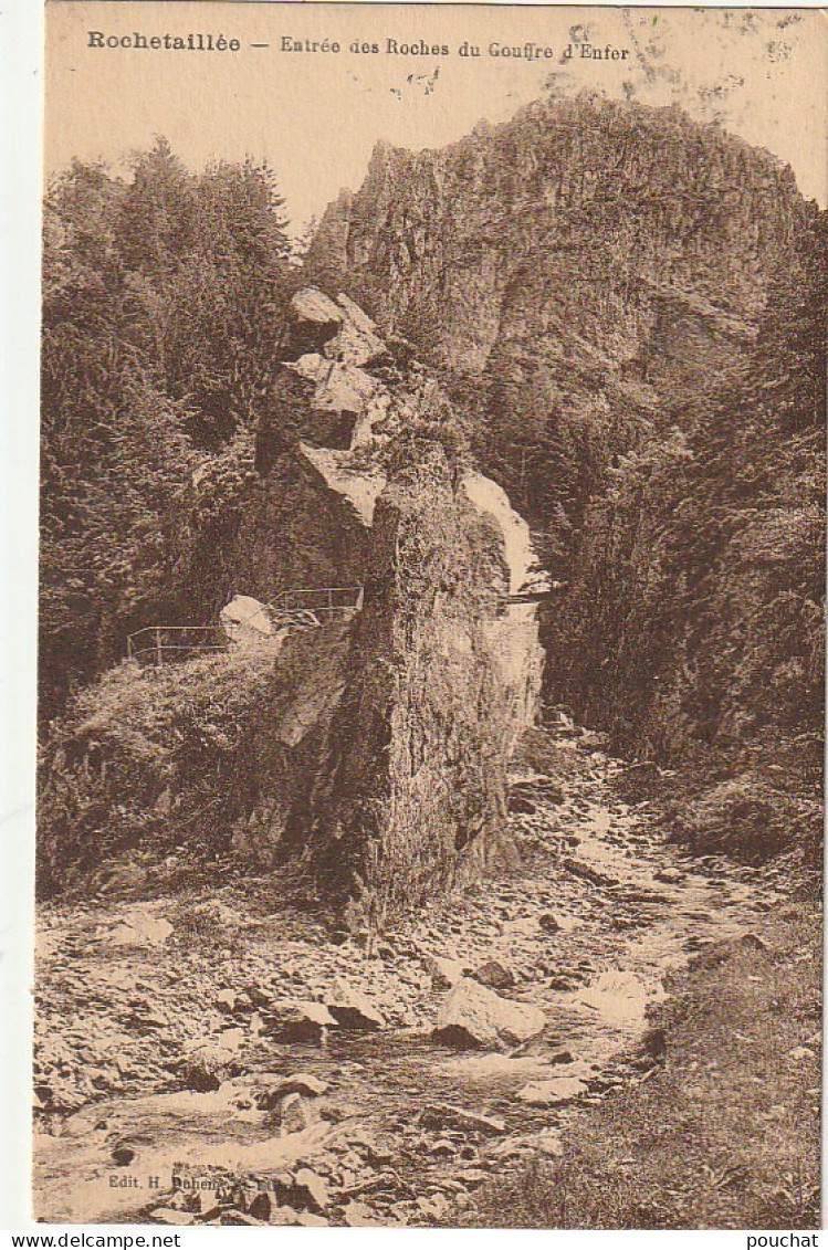SO 2-(42) ROCHETAILLEE - ENTREE DU GOUFFRE D' ENFER - 2 SCANS - Rochetaillee