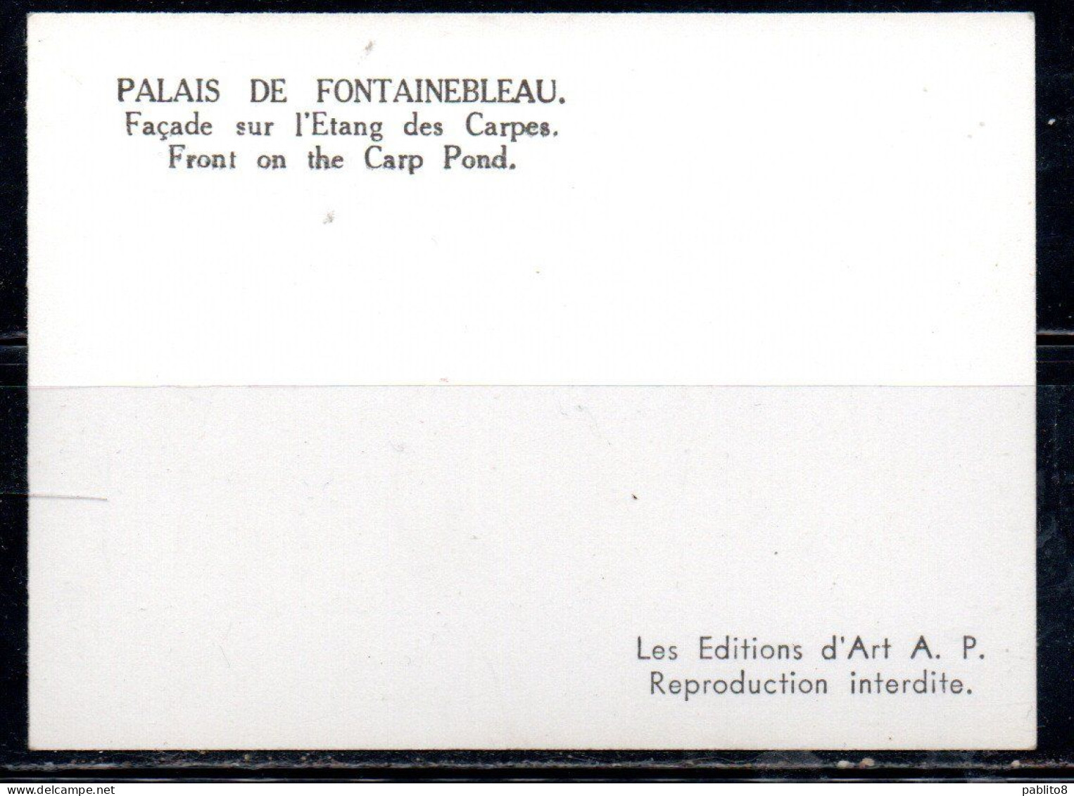 FRANCE FRANCIA PALAIS DE FONTAINEBLEAU FACADE SUR L'ETANG DES CARPES CARTE CARD CARTOLINA UNUSED NUOVA - Altri & Non Classificati