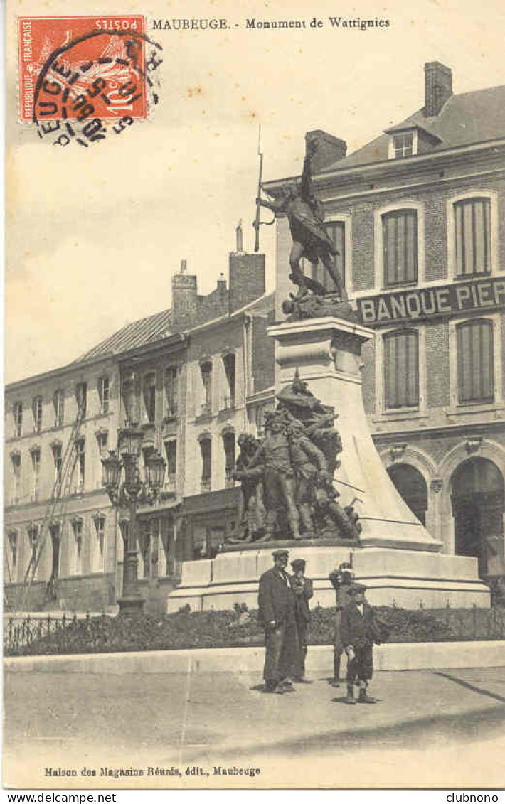 CPA - MAUBEUGE - MONUMENT DE WATTIGNIES (PARFAIT ETAT) - Maubeuge