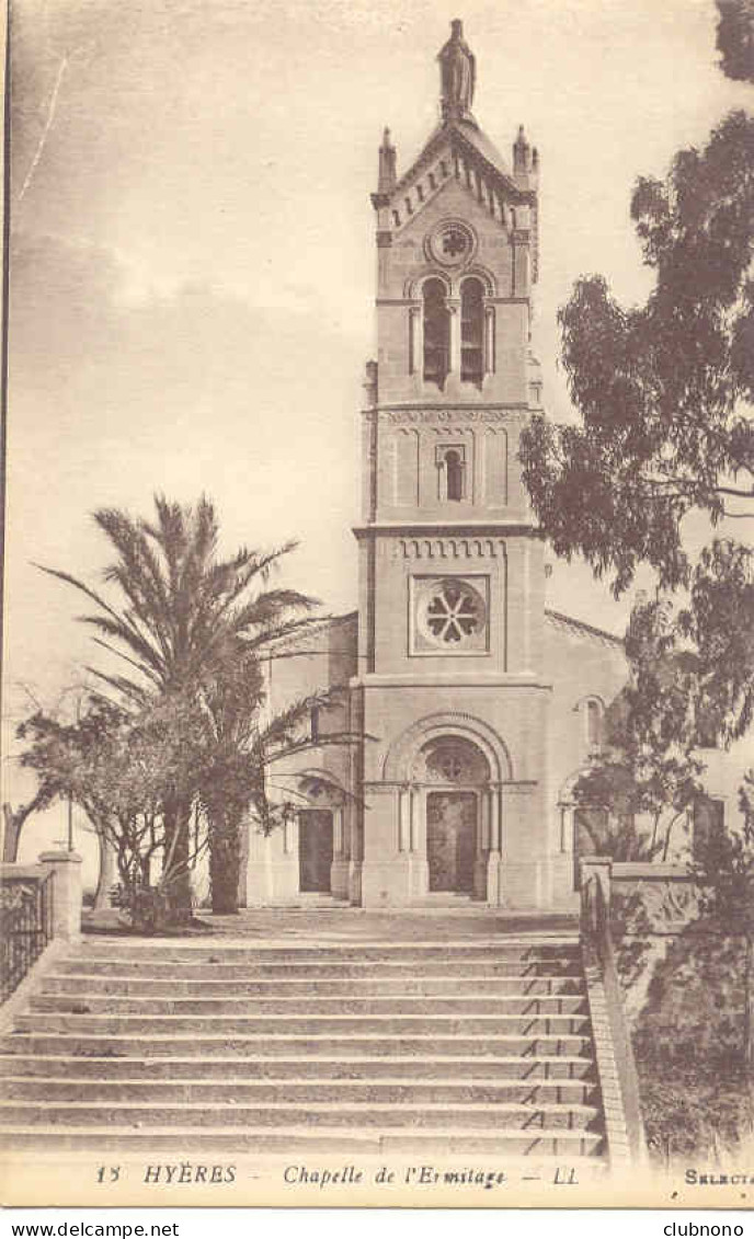 CPA - HYERES - CHAPELLE DE L'ERMITAGE - Hyeres