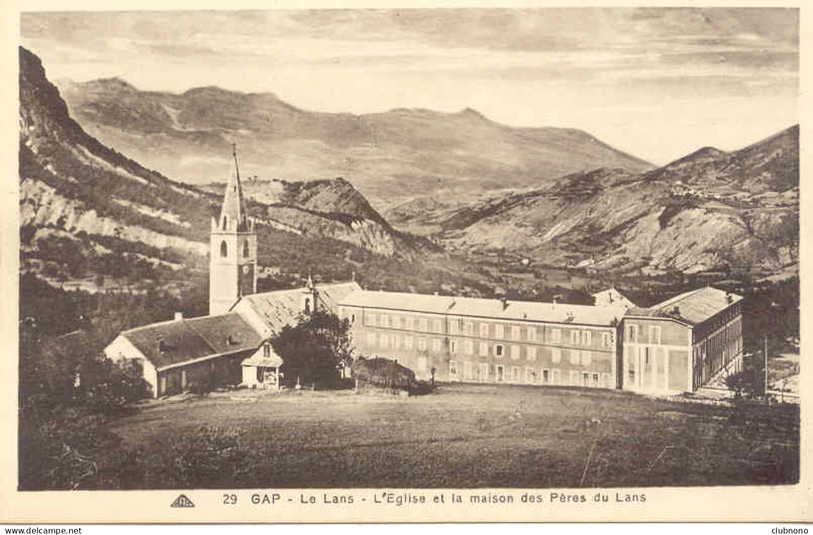 CPA - GAP - L'EGLISE ET LA MAISON DES PERES DU LANS - Gap