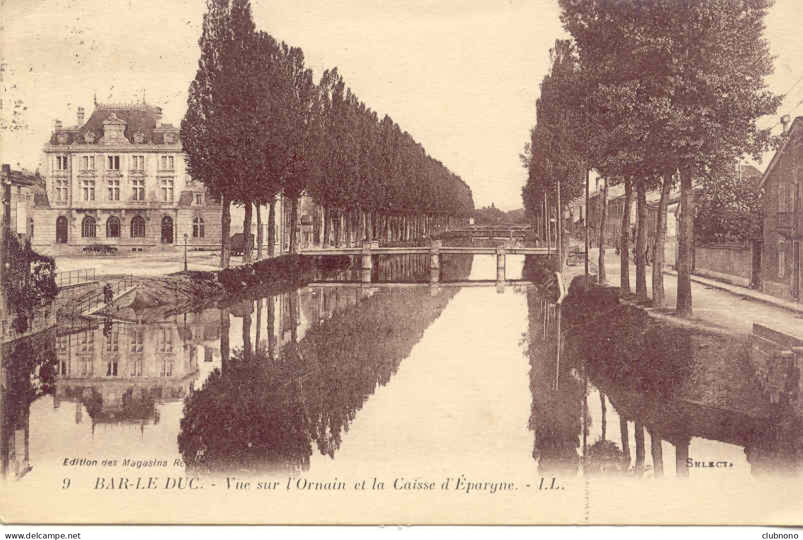 CPA - BAR LE DUC - VUE SUR L'ORNAIN ET LA CAISSE D'EPARGNE (IMPECCABLE) - Bar Le Duc