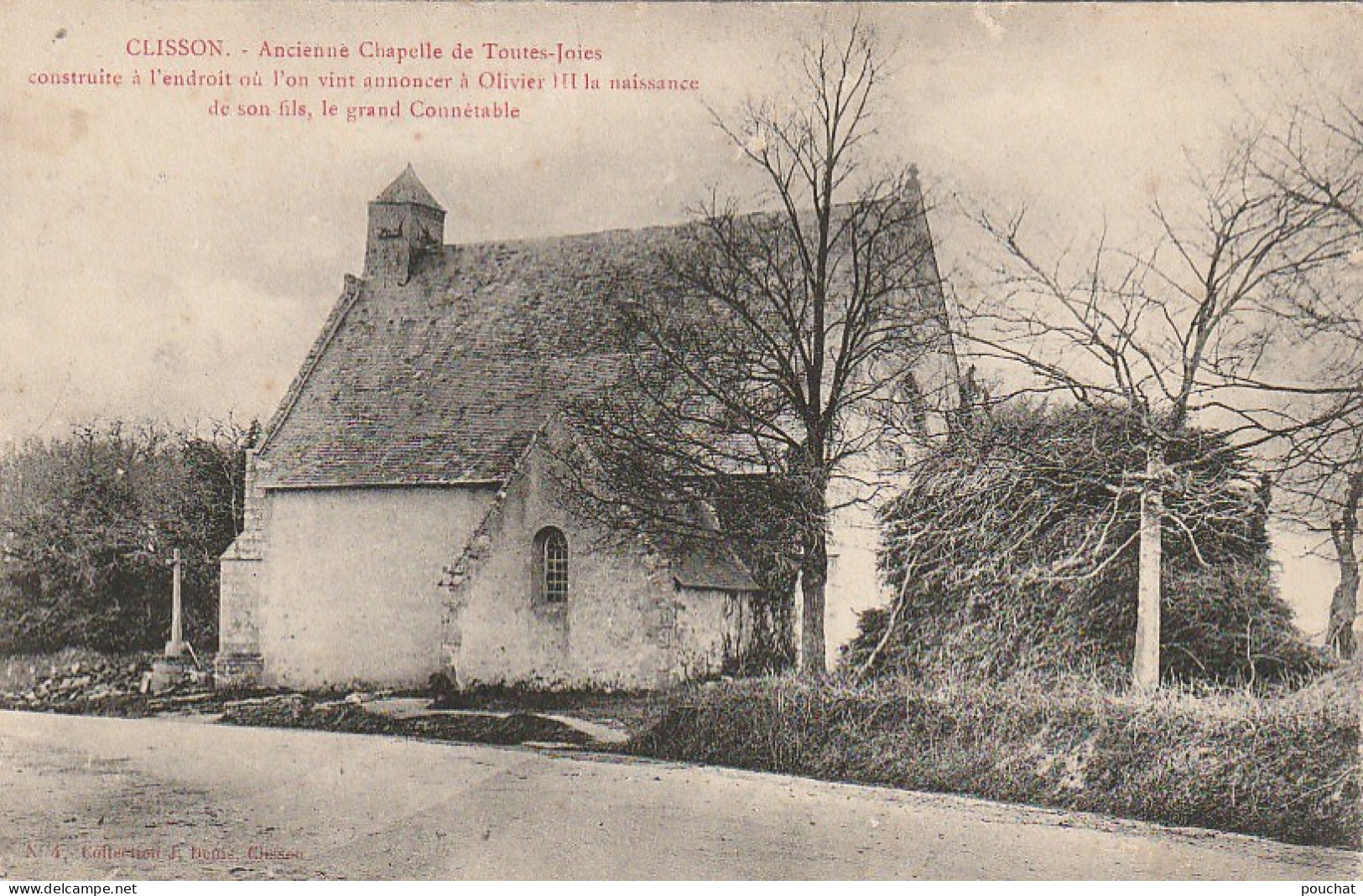 SO 5-(44) CLISSON - ANCIENNE CHAPELLE DE TOUTES JOIES - 2 SCANS - Clisson