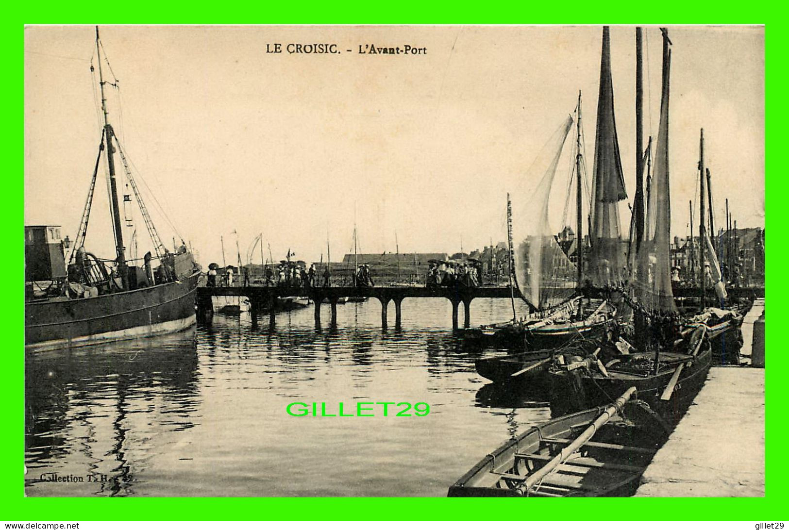 SHIP, BATEAUX - LE CROISIC (44) - L'AVANT-PORT -  ANIMÉE DE BATEAUX - COLLECTION T. H. - - Other & Unclassified