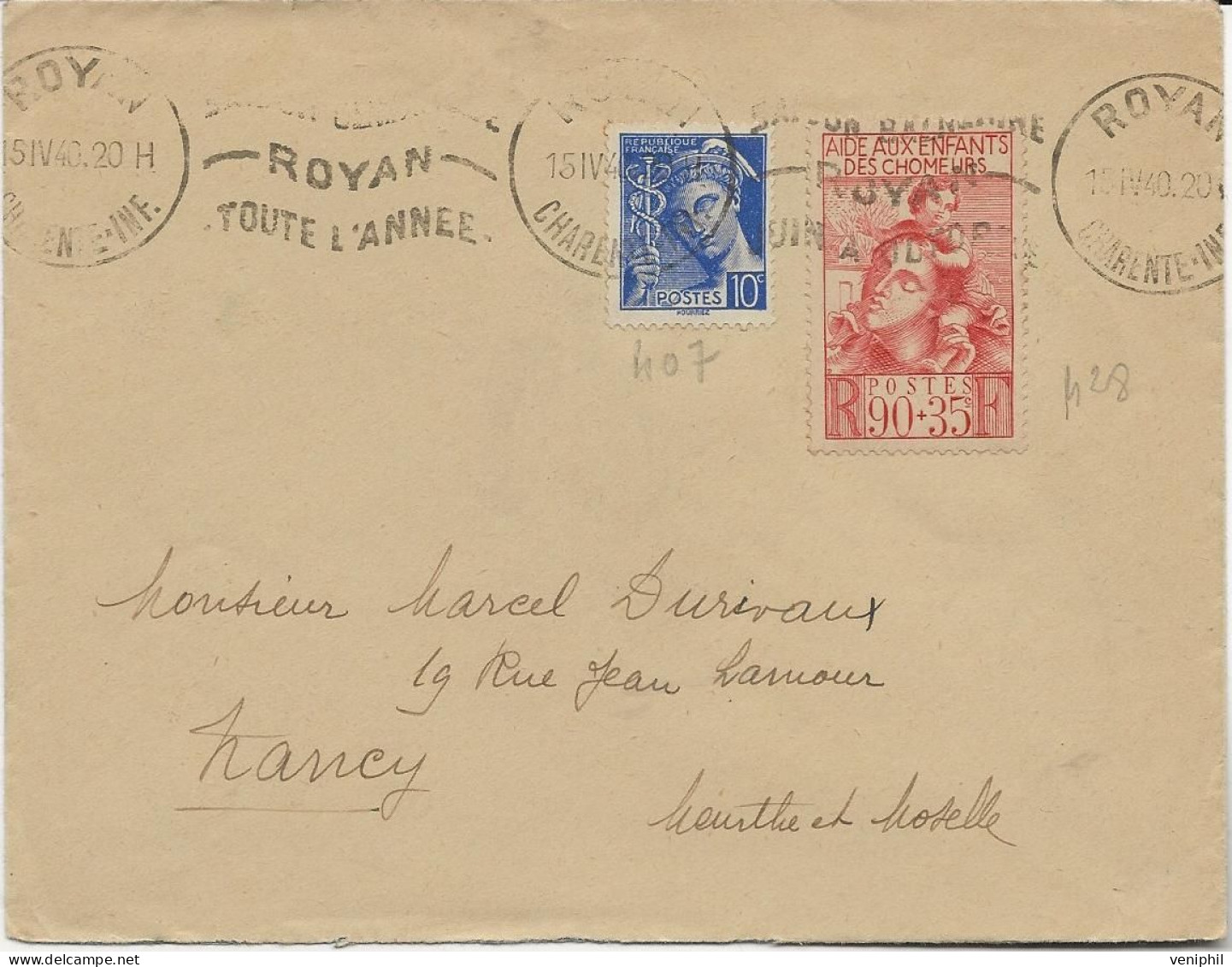 LETTRE AFFRANCHIE N° 407+N°428 - OBLITEREE CAD  ROYAN  CHARENTE INFERIEUR --ANNEE 1940 - Briefe U. Dokumente