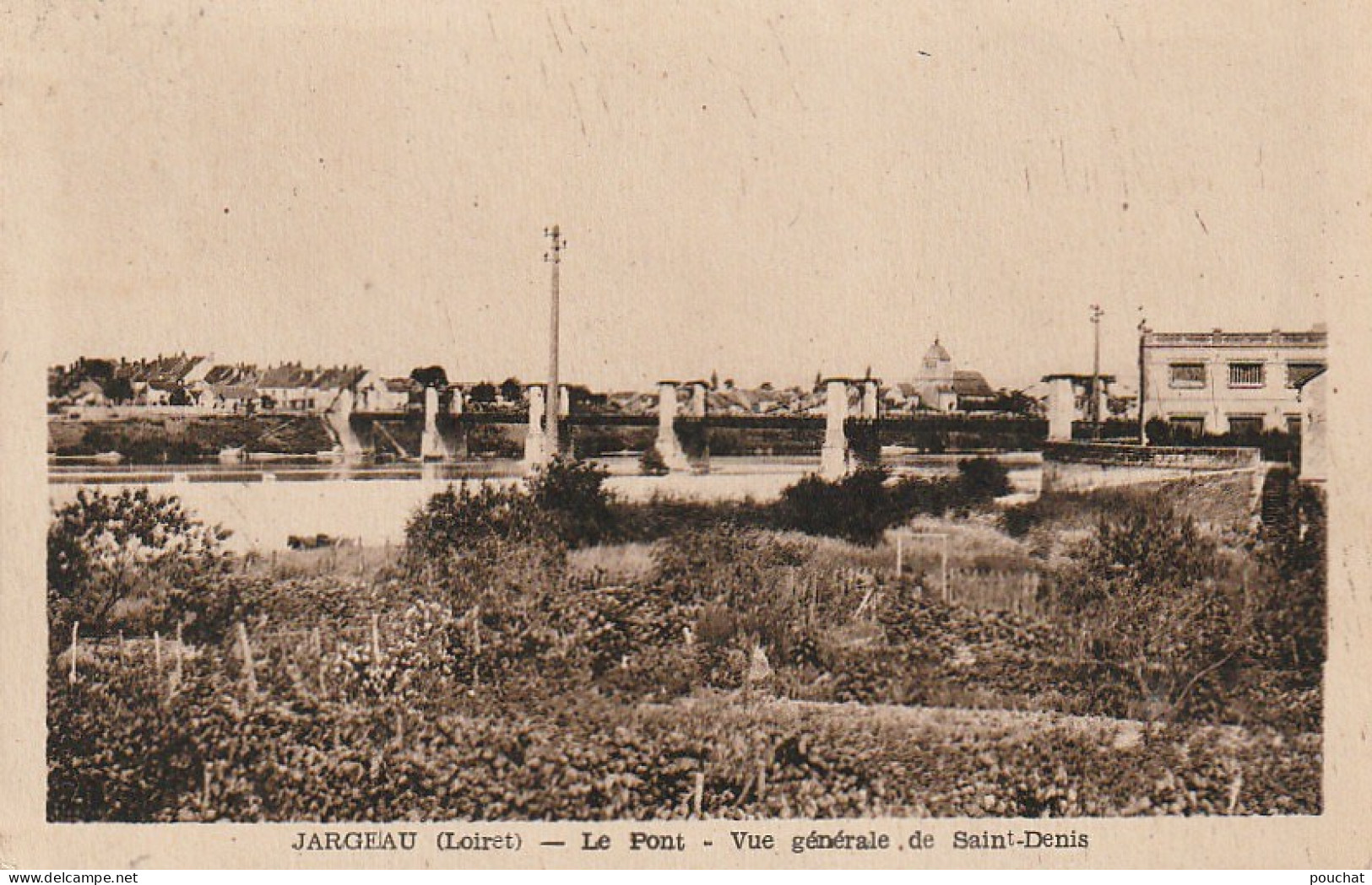 SO 7-(45) JARGEAU - LE PONT - VUE GENERALE DE SAINT DENIS - 2 SCANS - Jargeau