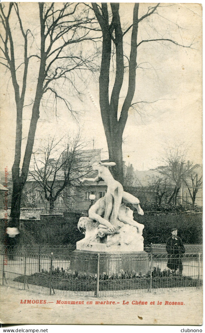 CPA -  LIMOGES - MONUMENT - LE CHENE ET LE ROSEAU - Limoges