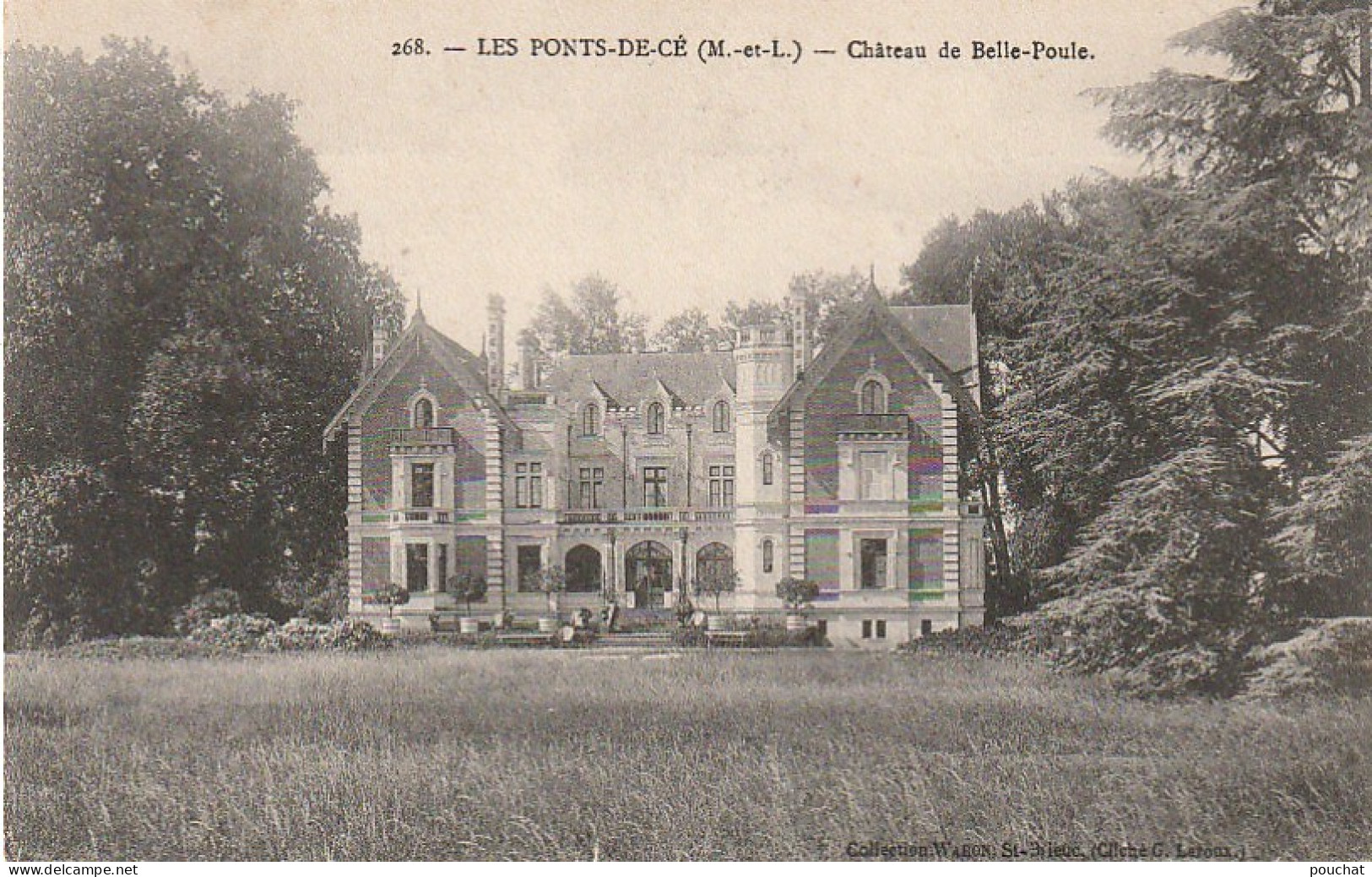 SO 12-(49) LES PONTS DE CE - CHATEAU DE BELLE POULE - 2 SCANS - Les Ponts De Ce