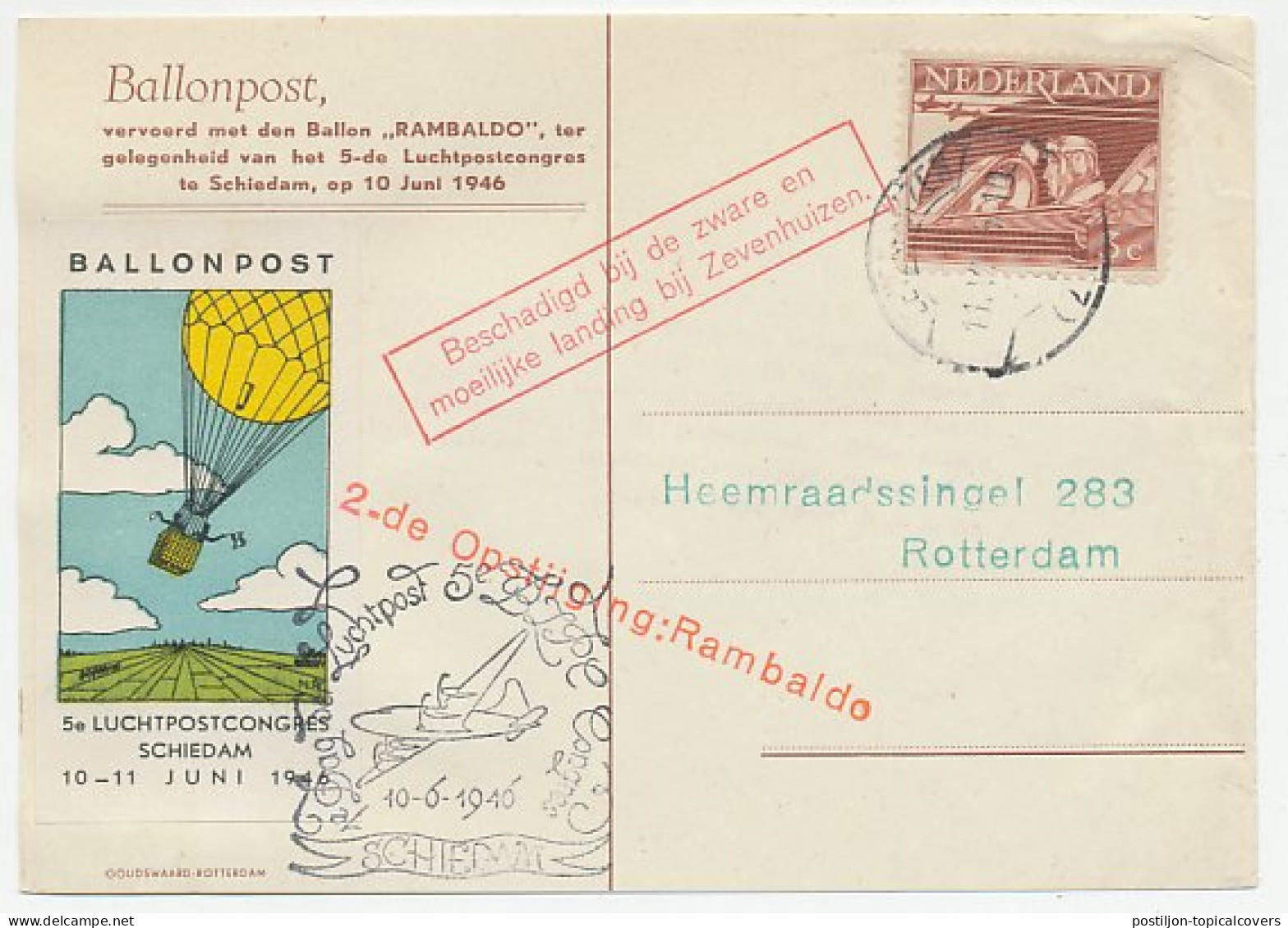 Ballonpost Rambaldo Schiedam 1946 - Beschadigd Landing Zevenhuizen - Non Classés