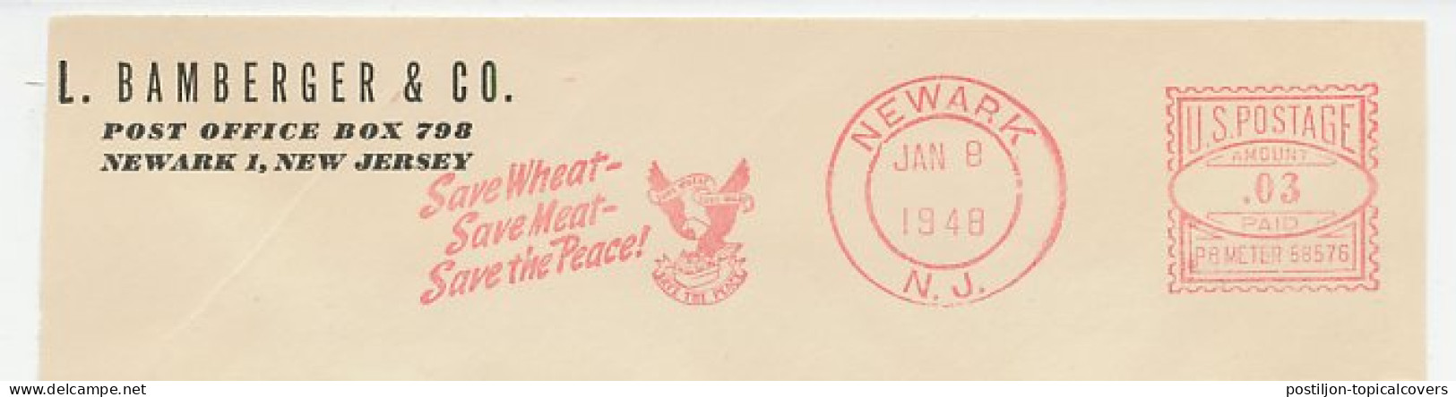 Meter Top Cut USA 1948 Save Wheat - Meat - Peace - Food