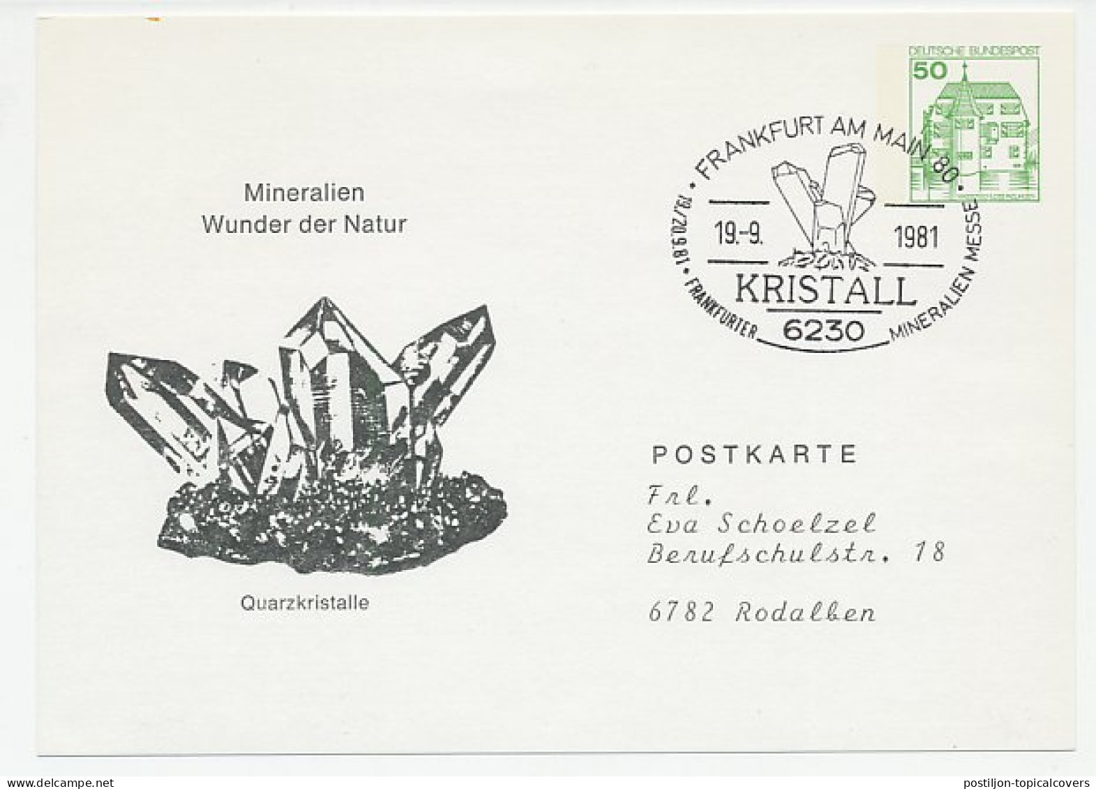 Postal Stationery / Postmark Germany 1981 Quartz Crystal - Mineral - Autres & Non Classés