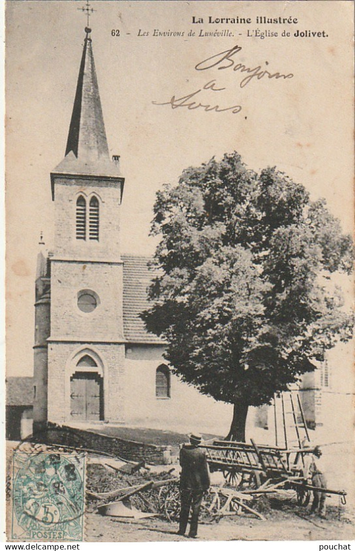 SO 19-(54) LES ENVIRONS DE LUNEVILLE - L' EGLISE DE JOLIVET - 2 SCANS - Other & Unclassified