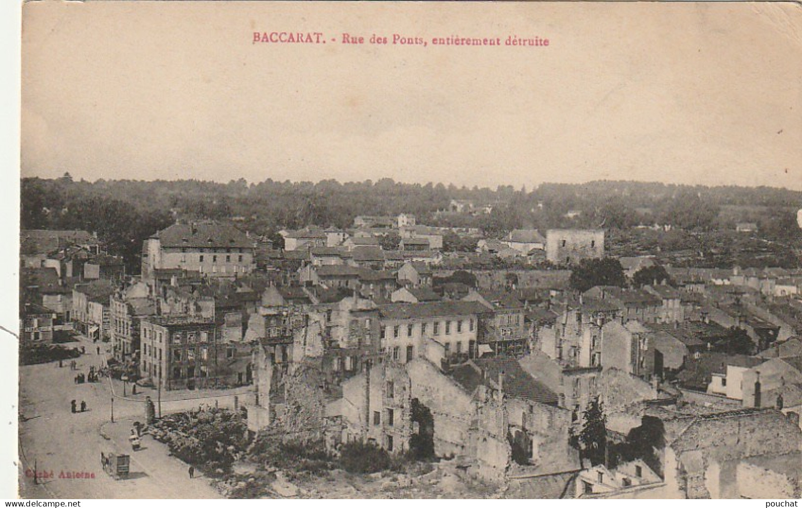 SO 19-(54) BACCARAT - RUE DES PONTS , ENTIEREMENT DETRUITE - 2 SCANS - Baccarat