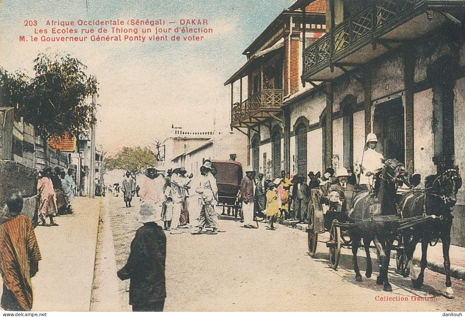 SENEGAL  DAKAR   Les écoles Rue De Thiong Un Jour D'élection  M Le Gouverneur Général Ponty Vient De Voter - Sénégal