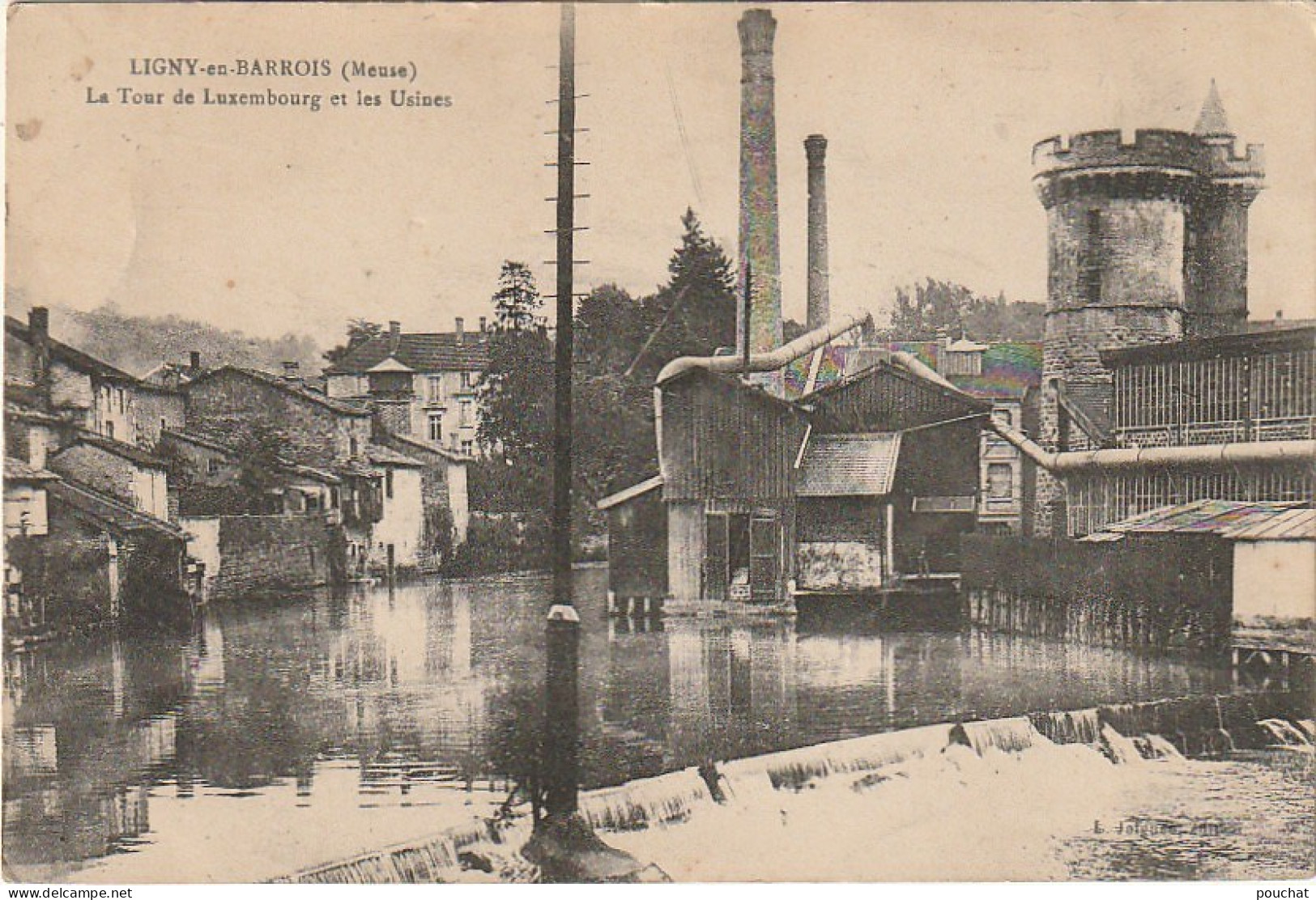 SO 20 -(55) LIGNY EN BARROIS - LA TOUR DE LUXEMBOURG ET LES USINES - 2 SCANS - Ligny En Barrois