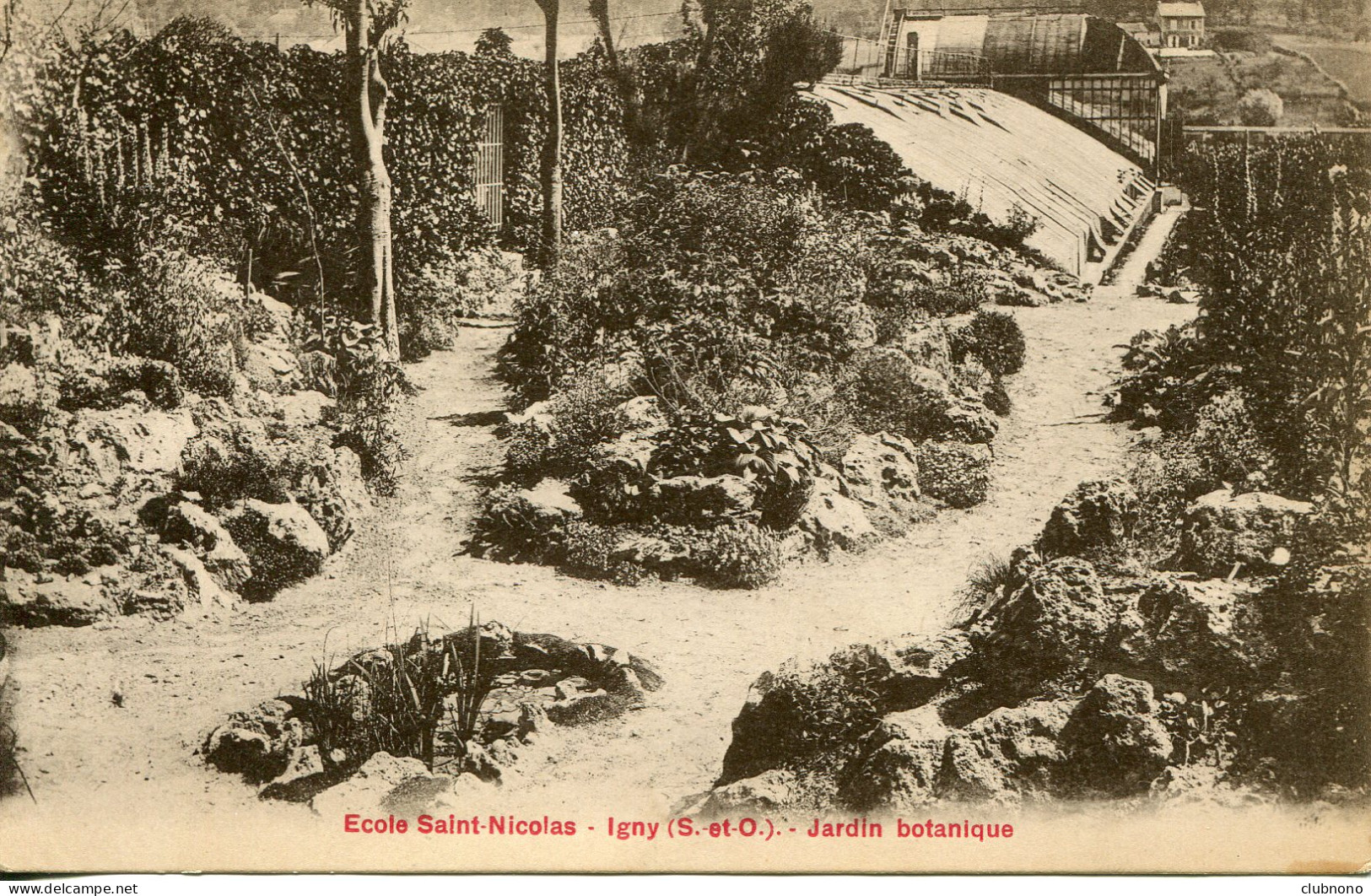 CPA -  IGNY - ECOLE SAINT-NICOLAS - JARDIN BOTANIQUE - Igny