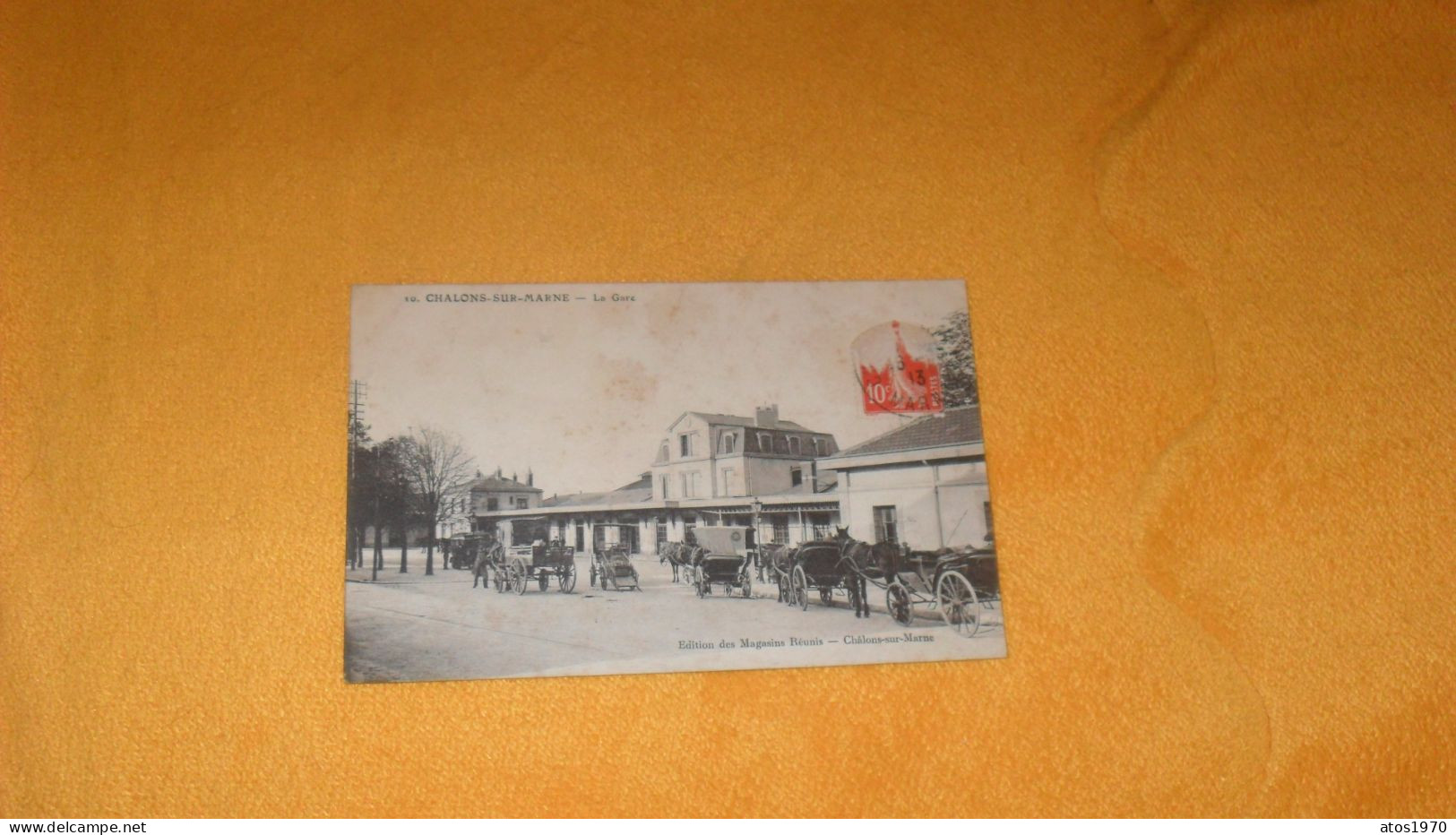 CARTE POSTALE ANCIENNE CIRCULEE DE 1913../ CHALONS SUR MARNE.- LA GARE..EDITION DES MAGASINS REUNIS..CACHET + TIMBRE - Châlons-sur-Marne