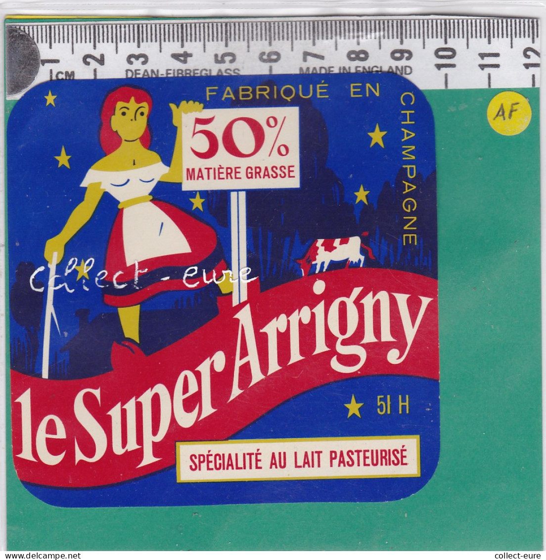 C1202  FROMAGE PASTEURISE LE SUPER ARRIGNY BLAISE SOUS ARZILLIERES MARNE  - Formaggio