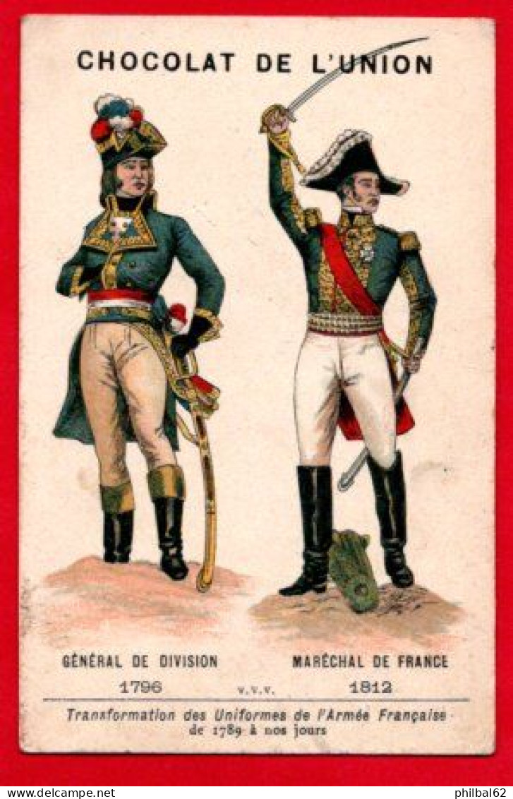 2 Chromos Chocolat Guérin-Boutron Et De L'Union. Uniformes : Hussards, Général De Division Et Maréchal De France. - Guerin Boutron