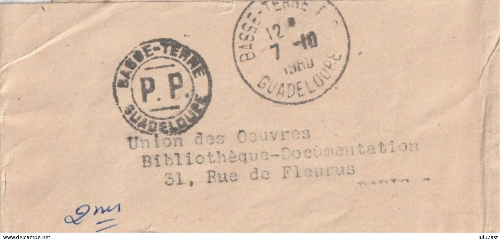 BASSE - TERRE ( Guadeloupe) : Cachet P.P. / Bande De Revue. (TTB) + T. à D. (ensemble Peu Courant.) - Storia Postale