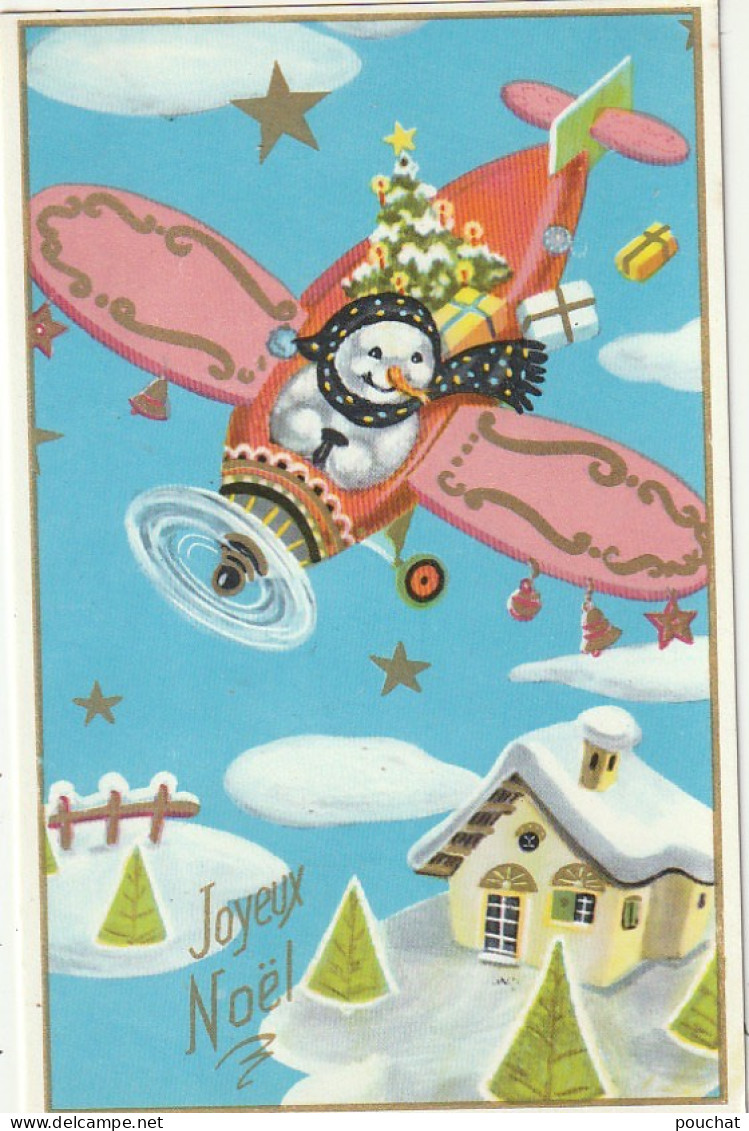 RE Nw1- " JOYEUX NOEL " - LOT DE 5 CARTES : BONHOMME DE NEIGE VOITURE ET AVION , PERE NOEL  TRAIN BATEAU - ILLUSTRATEUR - Sonstige & Ohne Zuordnung