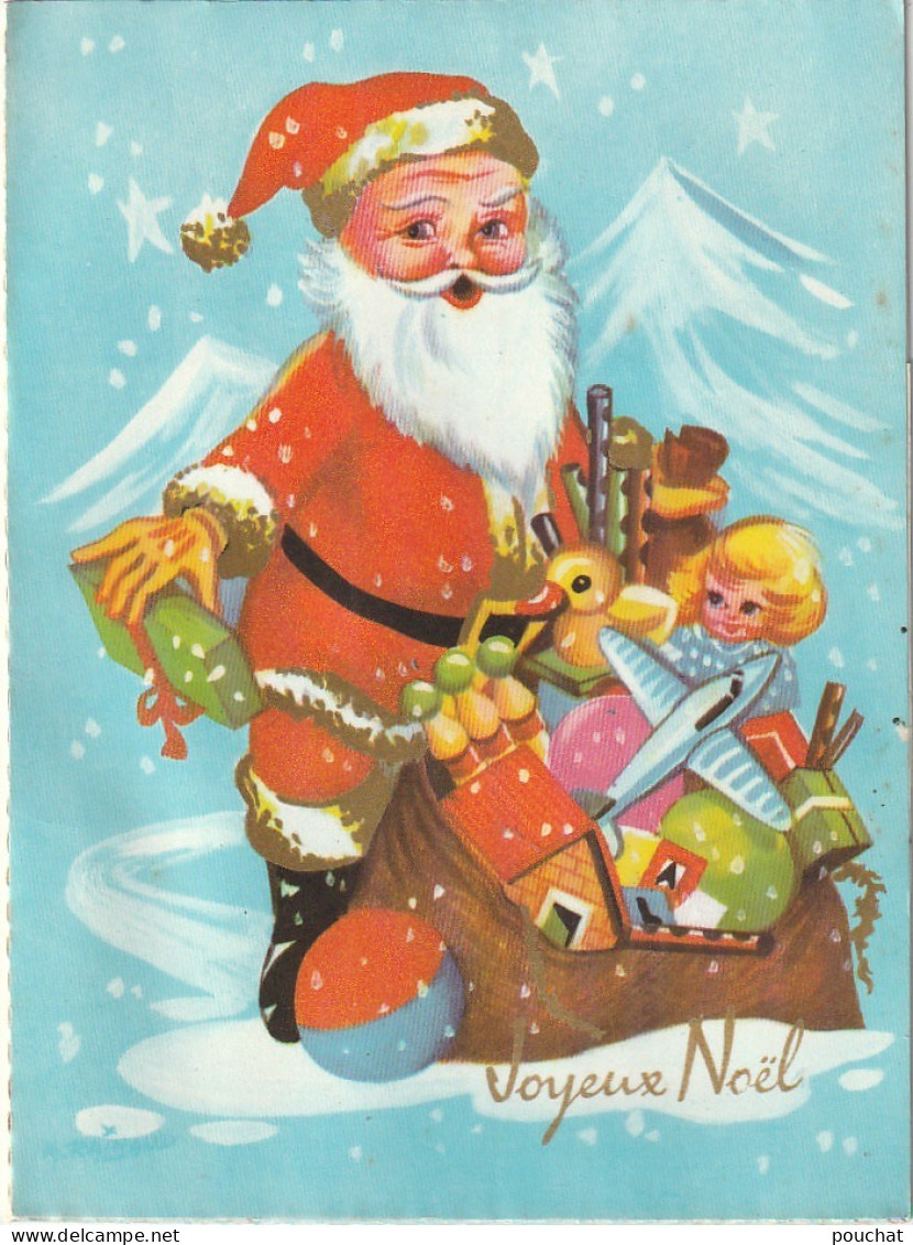 RE Nw2- " JOYEUX NOEL " - CARTE A SYSTEME POP UP - PERE NOEL AVEC  JOUETS , TRAINEAU ET RENNES - ILLUSTRATEUR RAINAUD - Santa Claus