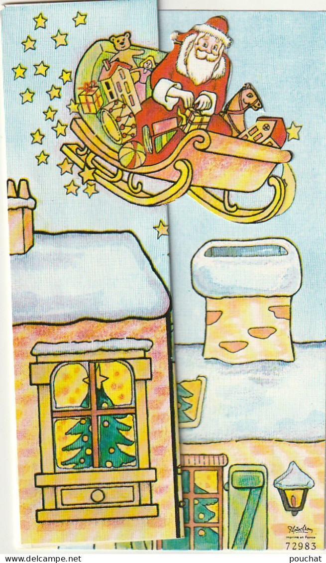 RE Nw3- PERE NOEL , TRAINEAU ET TOITURES - CARTE SYSTEME PLIAGE AVEC ENVELOPPE ET CELLOPHANE - ILLUSTRATEUR - Santa Claus