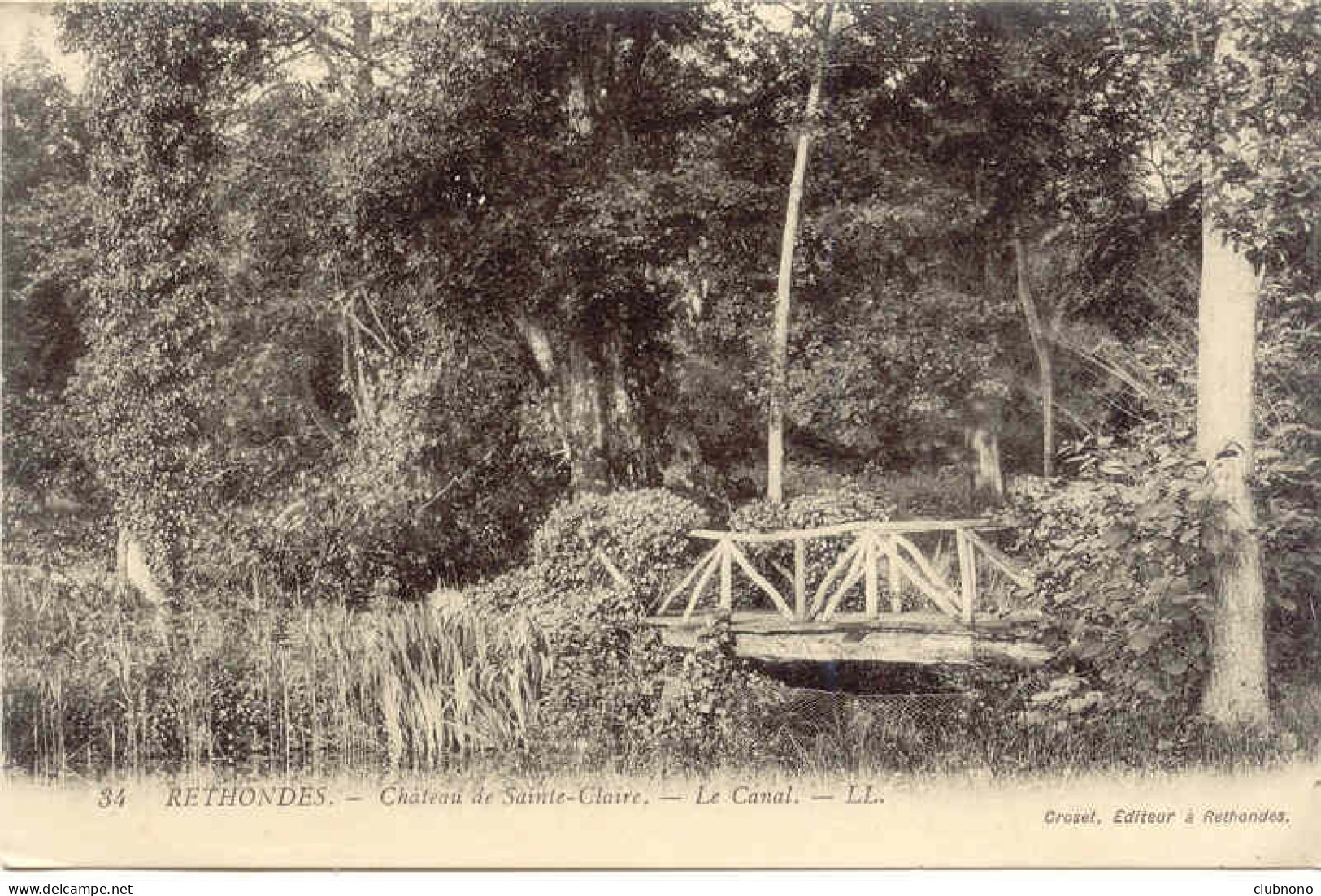 CPA - RETHONDES - CHATEAU DE SAINTE-CLAIRE - LE CANAL (RARE CLICHE, 1914) - Rethondes