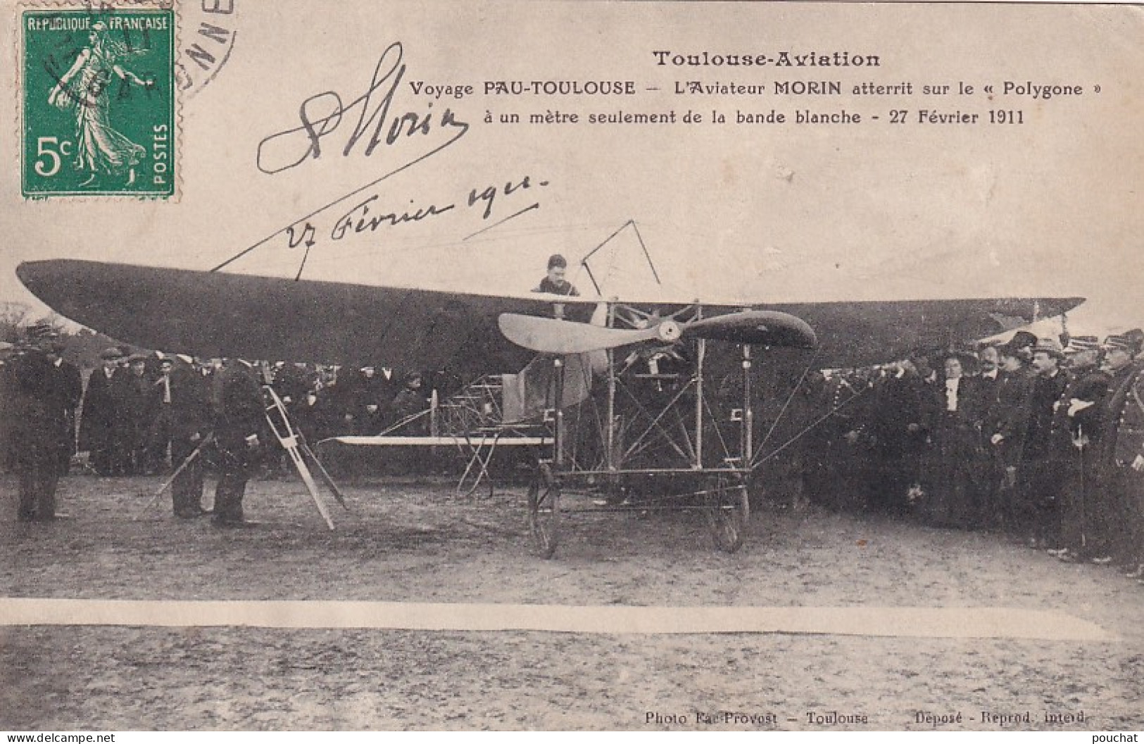 RE Nw5-(31) TOULOUSE AVIATION - VOYAGE PAU TOULOUSE - L'AVIATEUR MORIN ATTERRIT SUR LE " POLYGONE " 27 FEVRIER 1911 - Airmen, Fliers