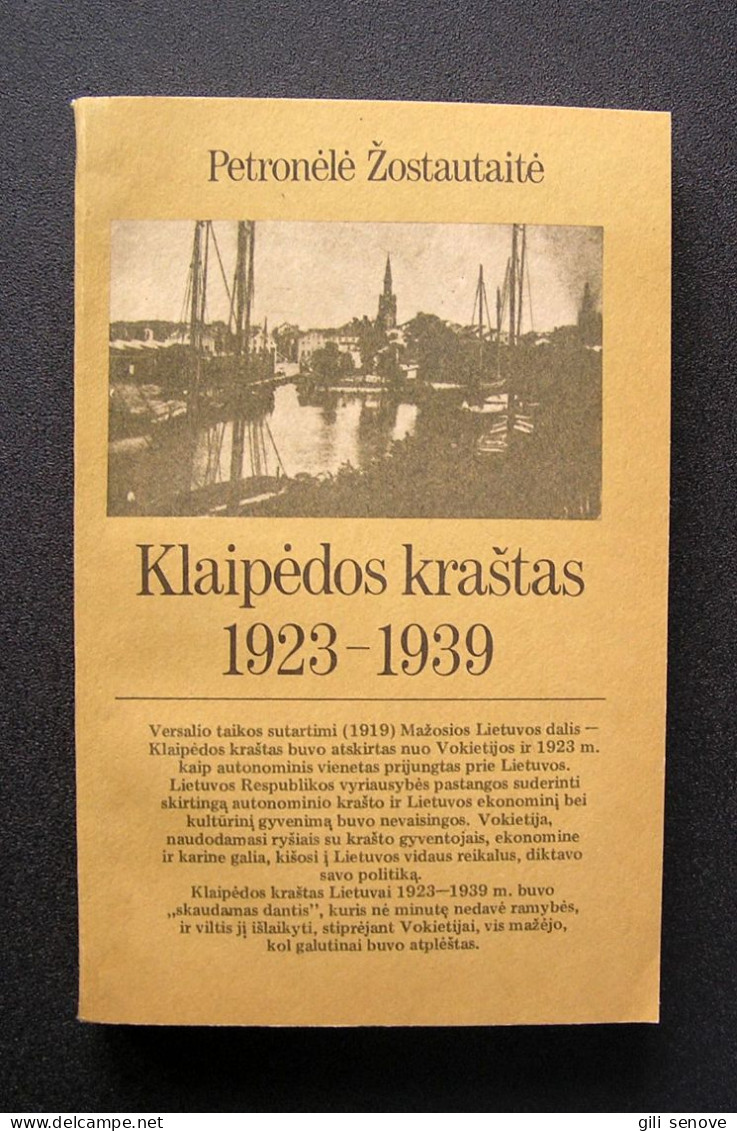 Lithuanian Book / Klaipėdos Kraštas: 1923-1939 By Žostautaitė 1992 - Kultur