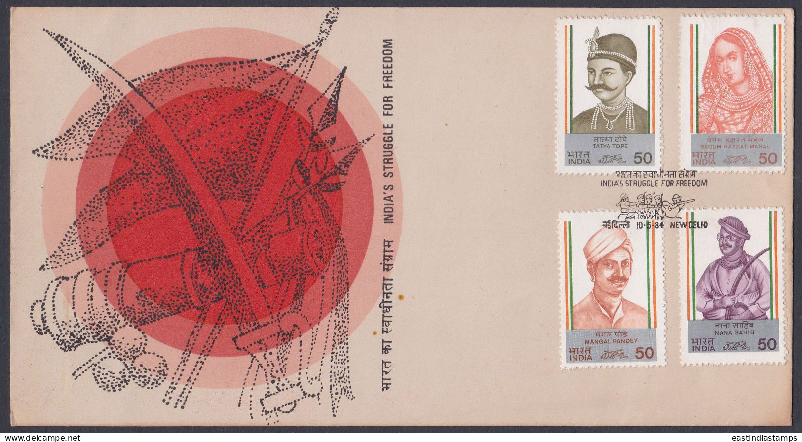 Inde India 1984 FDC India's Struggle For Freedom, Tatya Tope, Mangal Pandey, Begum Hazrat Mahal, First Day Cover - Brieven En Documenten