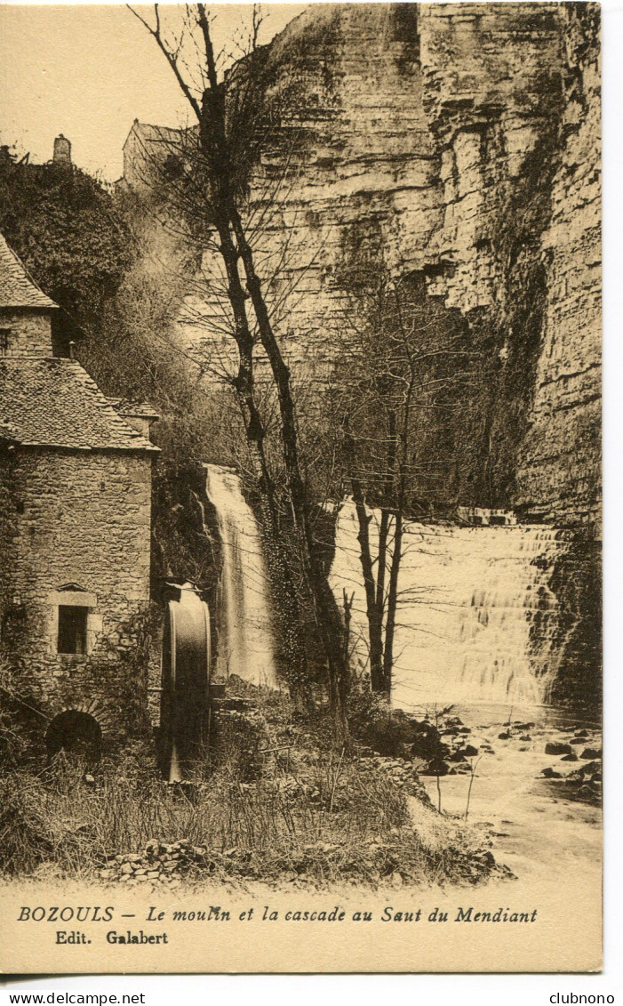 CPA - BOZOULS - LE MOULIN ET LA CASCADE AU SAUT DU MENDIANT (ETAT PARFAIT) - Bozouls