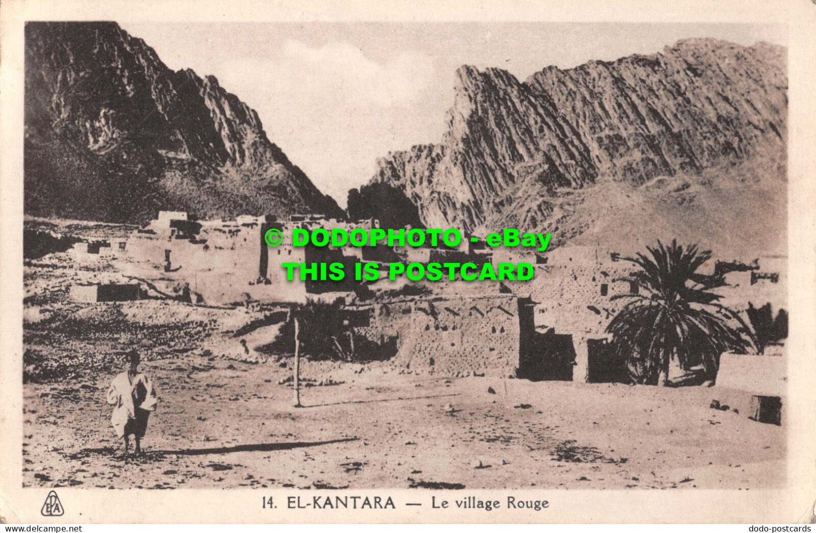 R550163 E. P. A. 14. El Kantara. Le Village Rouge. Albert - World