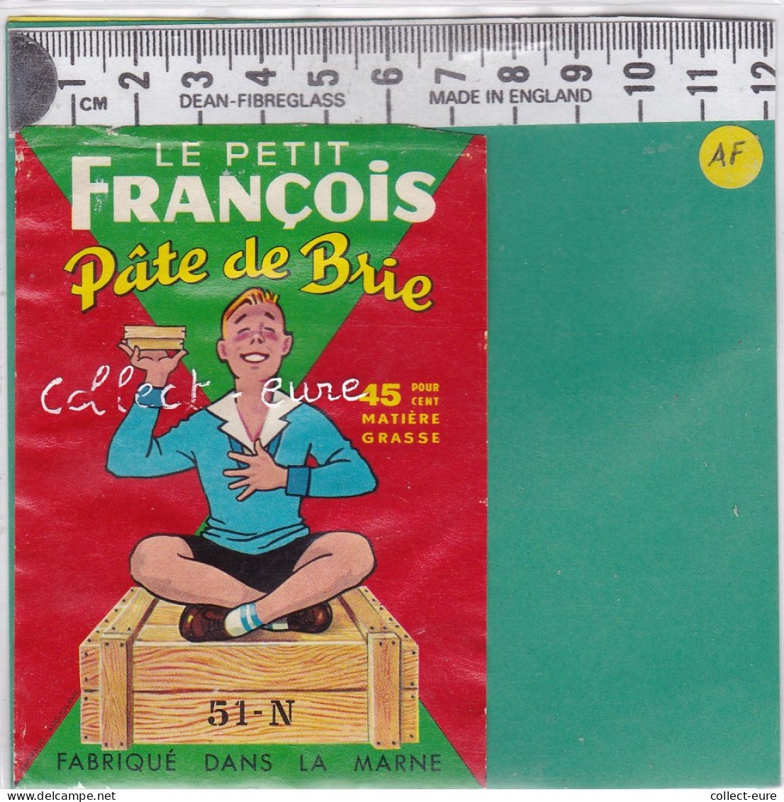 C1215 FROMAGE PATE DE BRIE  ANGLURE  MARNE 45 % LE PETIT FRANCOIS  - Quesos