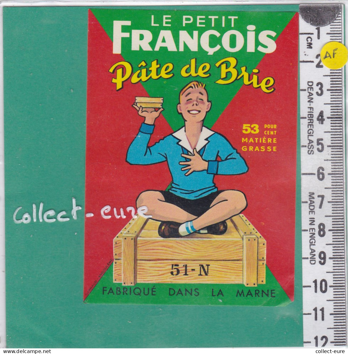 C1217 FROMAGE PATE DE BRIE  ANGLURE  MARNE 53 % LE PETIT FRANCOIS  - Fromage