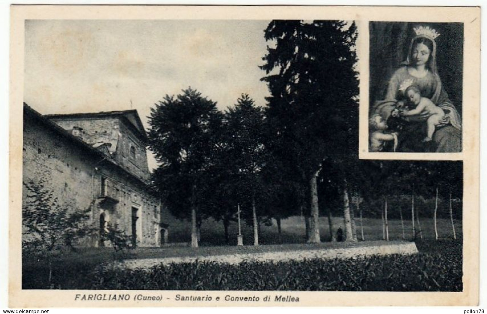 FARIGLIANO - CUNEO - SANTUARIO E CONVENTO DI MELLEA - Vedi Retro - Formato Piccolo - Cuneo