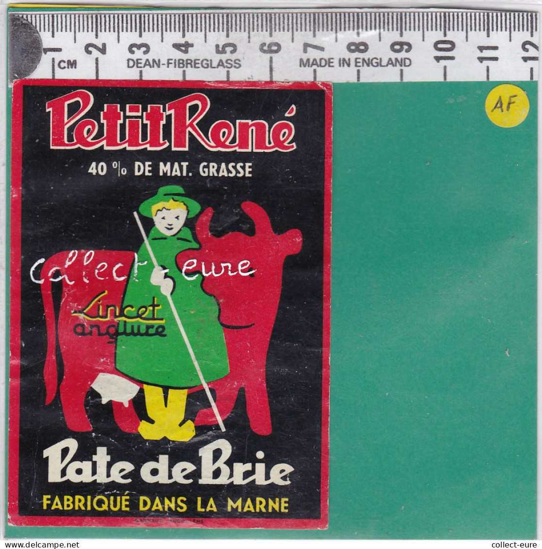 C1219 FROMAGE PATE DE BRIE LINCET ANGLURE  MARNE 40 % LE PETIT RENE - Cheese